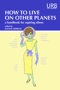 How to Live on Other Planets